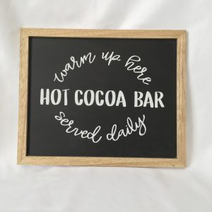 SIGN WOOD, HOT COCOA BAR